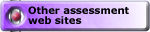 Go to Other assessment web sites